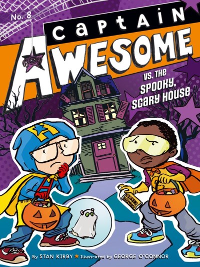 Stan Kirby/Captain Awesome vs. the Spooky, Scary House